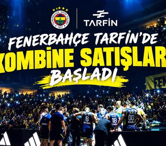 Fenerbahçe Erkek Basketbol Takımı Tarfin’de kombine satışları başladı