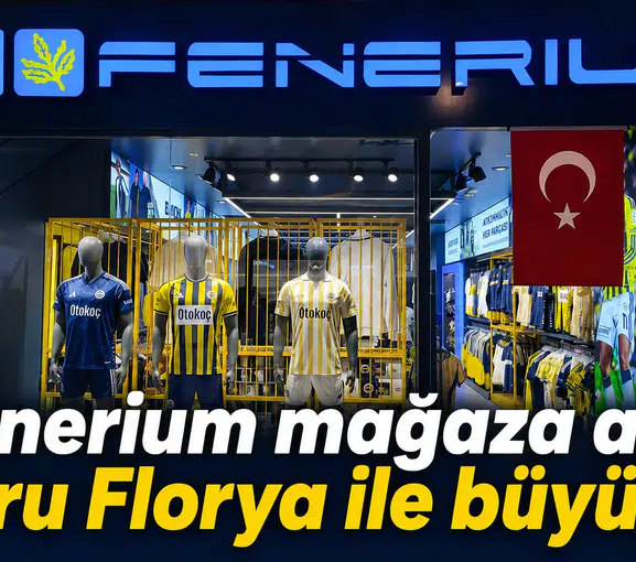 Fenerium mağaza ağı Koru Florya ile büyüyor