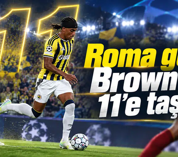 Roma golü Brown’u 11’e taşıdı