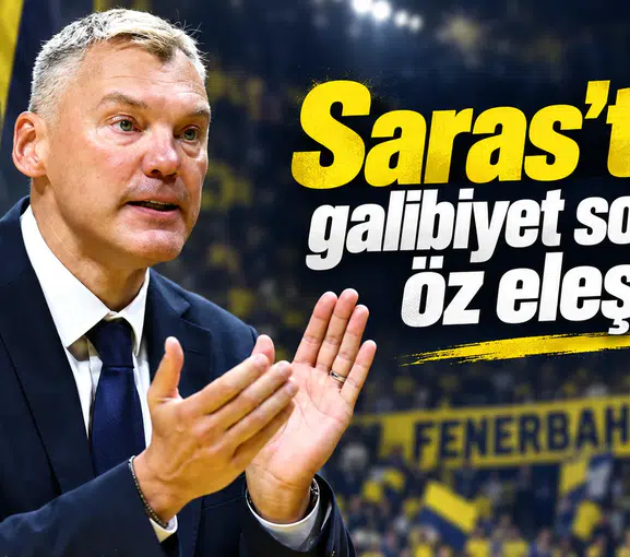 Saras’tan galibiyet sonrası öz eleştiri