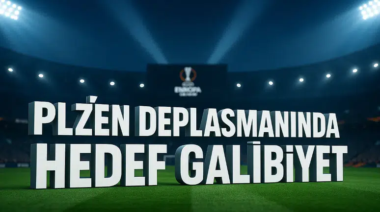 Fenerbahçe Avrupa’da kritik sınavda: Plzeň deplasmanında hedef galibiyet