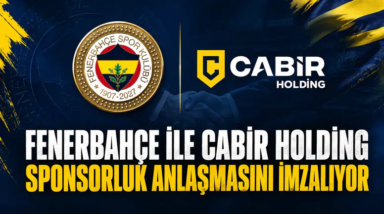 Fenerbahçe ve Cabir Holding arasında sponsorluk anlaşması 1 Eylül'de imzalanacak
